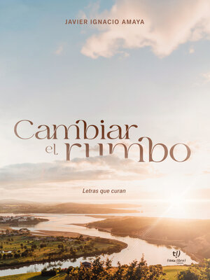 cover image of Cambiar el rumbo